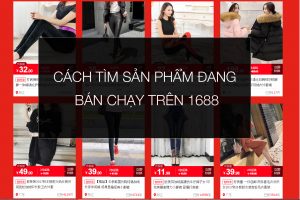 cach tim san pham hot tren 1688